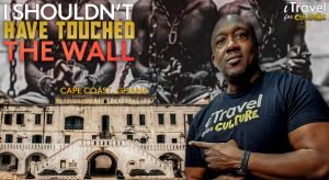 Cape Coast Castle echoes history of resilience, slavery, and heritage